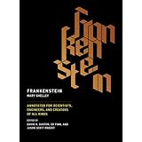 Frankenstein: Annotated for Scientists, Engineers, and Creators of All Kinds (The MIT Press)