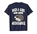 Just A Girl Who Loves Hedgehogs Owner Lover T-Shirt