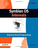 Symbian OS Internals: Real-time Kernel Programming (Symbian Press Book 32) cover
