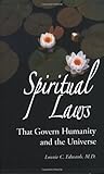 Spiritual Laws That Govern Humanity and the Universe