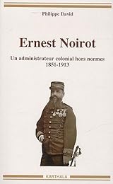 Ernest Noirot, 1851-1913