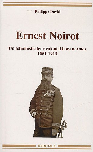 Ernest Noirot, 1851-1913