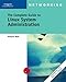The Complete Guide to Linux System Administration (Networking) by 