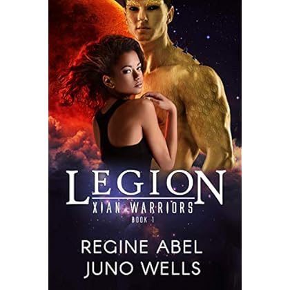 Legion (Xian Warriors Book 1) Legion (Xian Warriors Book 1)