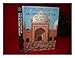 Architecture of the Islamic World: Its History and Meaning by 