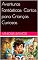 Livro Aventuras Fantásticas: Contos para Crianças Curiosas