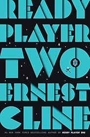Ready Player Two: A Novel