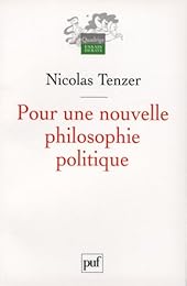 Pour une nouvelle philosophie politique