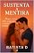 Livro Sustenta a Mentira