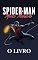 Livro Spider-Man: Miles Morales - O livro