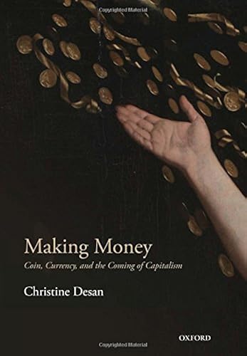 Download Making Money: Coin, Currency, and the Coming of Capitalism PDF