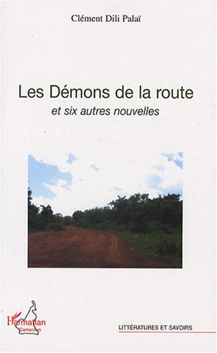 Les  démons de la route