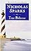 True Believer by Nicholas Sparks