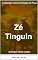 Livro Zé Tinguin: O Apicultor Contra O Diabo No Favo (Zé Tinguin Contra o Diabo Livro 3)