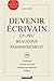 Devenir écrivain (Vie quotidienne) by 