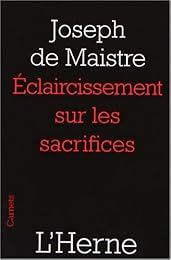 Éclaircissement sur les sacrifices...