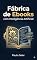 Livro Fábrica de Ebooks com IA