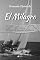 Livro El Milagro: A primeira circum-navegação brasileira