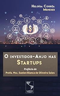 Livro O Investidor-Anjo nas Startups