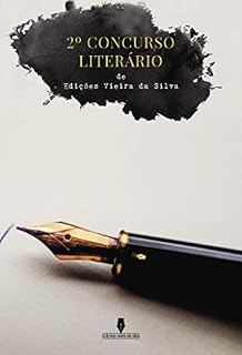 Livro 2º CONCURSO LITERÁRIO DE EDIÇÕES VIEIRA DA SILVA