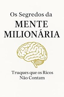 Livro Os segredos da mente milionária : Os truques que os ricos não contam