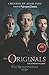 The Originals: The Resurrection (The Originals, 3)