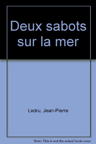 Deux sabots sur la mer