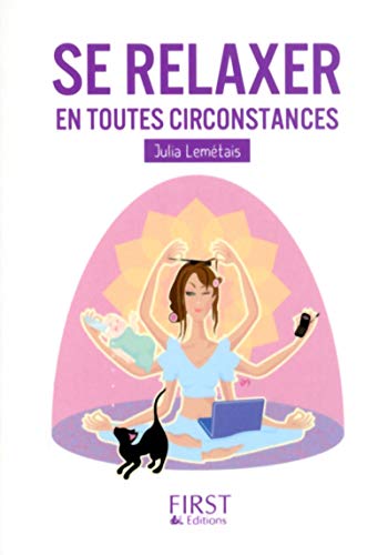 Se relaxer en toutes circonstance by Julia Lemétais