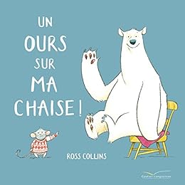 Un ours sur ma chaise