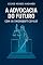 Livro A Advocacia do Futuro com IA e Microsoft Copilot : Como a Inteligência Artificial está transformando a prática jurídica no Brasil