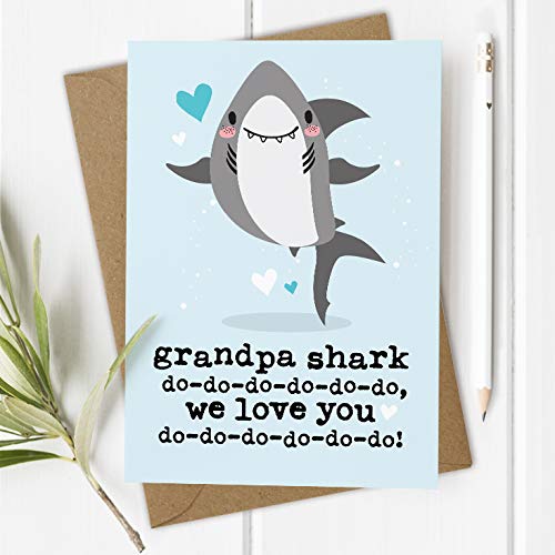 Grandpa Shark Unique Birthday Card - Love You Grandad - Gramps Grandfather Greeting From Grandkids, Grandchildren, Grandson, Granddaughter - Funny Cheeky Humour (Outside Wording: Grandpa, We Love You)