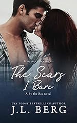 The Scars I Bare (By The Bay Book 2)