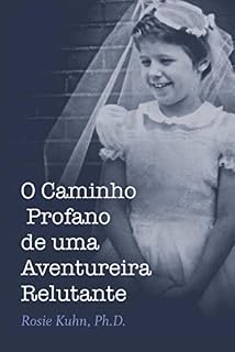Livro O Caminho Profano de uma Aventureira Relutante