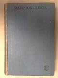 Mapp and Lucia by E. F. Benson