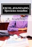 Image de EXCEL AVANZADO. Ejercicios resueltos (Spanish Edition)