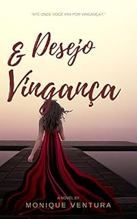 Livro Desejo & Vingança