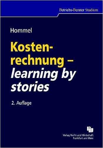 Kostenrechnung Learning By Stories Michael Hommel Amazon De