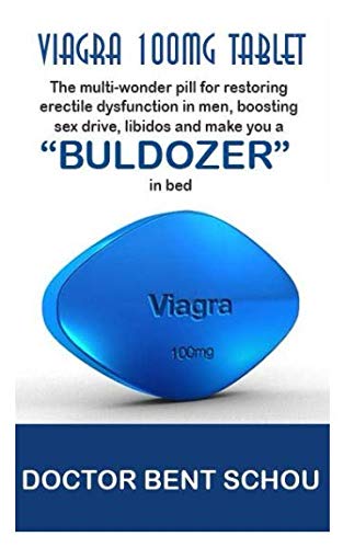 Viagra 100mg tablet: the multi-wonder pill for restoring erectile…