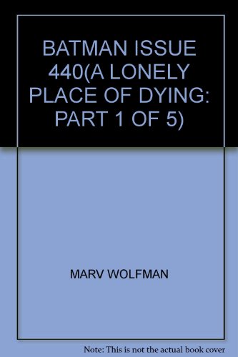 Batman: Lonely Place of Dying