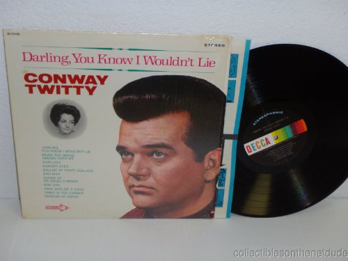 CONWAY TWITTY - Darling, You Know I Wouldn