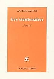Les  trentenaires