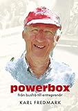 Powerbox: Från busfrö till entreprenör (Swedish Edition) by Karl Fredmark