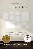 Evicted: Poverty and Profit in the American City