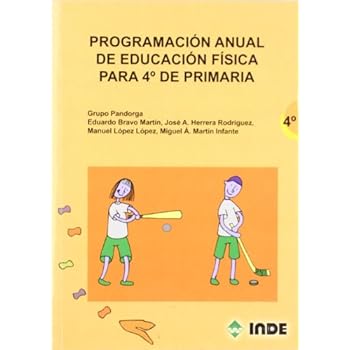 Programacion anual de educacion fisica para 4º de primaria Programacion anual de educacion fisica para 4º de primaria