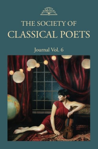 [B.e.s.t] The Society of Classical Poets Journal Vol. 6<br />[W.O.R.D]