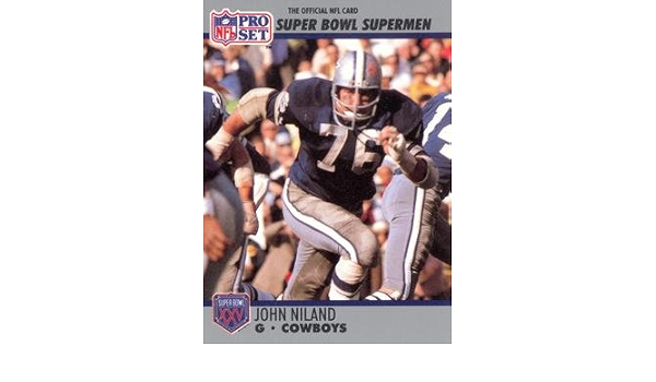 John Niland Football Card Dallas Cowboys 1990 Pro Set 68 Super Bowl Supermen At S Sports Collectibles Store