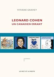 Leonard Cohen, un Canadien errant