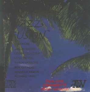 Various Artist - Tropical Jazz Fusion - Philippine Music CD - Amazon.com Music