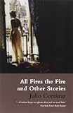 All Fires the Fire