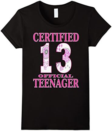 Womens Women's Funny Girls 13th Birthday Official Teenager T Shirt Small Black